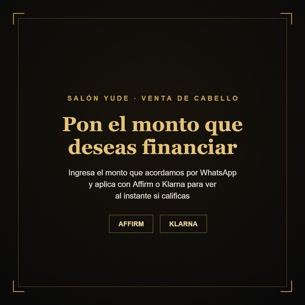 Financiamiento — Aplica con Affirm o Klarna